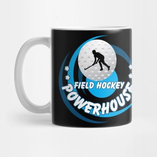 Field Hockey Powerhouse High School, College, and professional Fall sports Mug